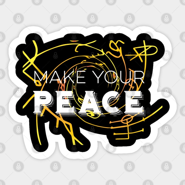 Make Your Peace Sticker by TheRoyalLioness